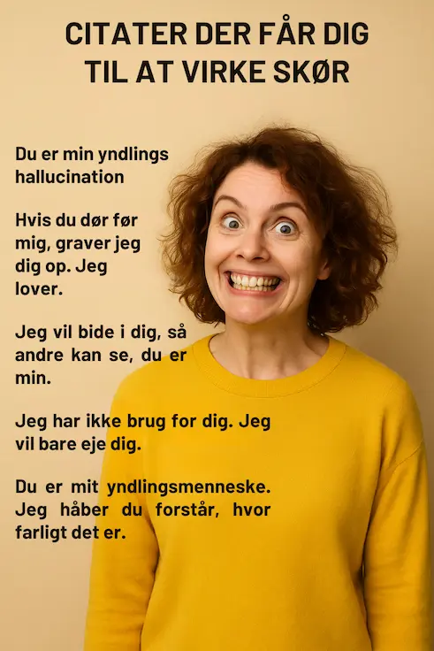Infografik over citater der får en til at virke skør
