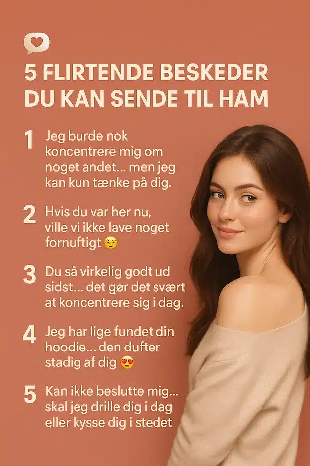 Infografik over 5 ting man skrive til ham hvis man vil flirte med ham!