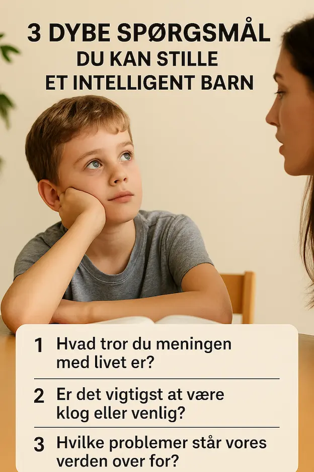 Infografik over 3 dybe spørgsmål man kan stille et intelligent barn