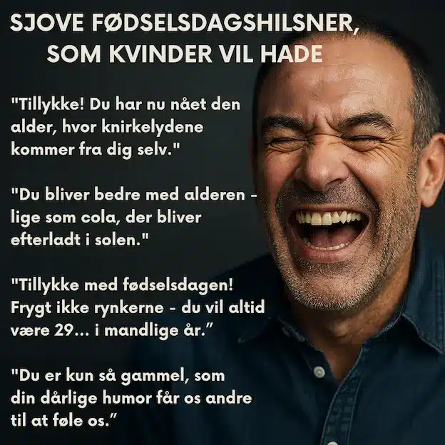 Jokes som kvinder vil hade. Mænd og fødselsdagshilsener