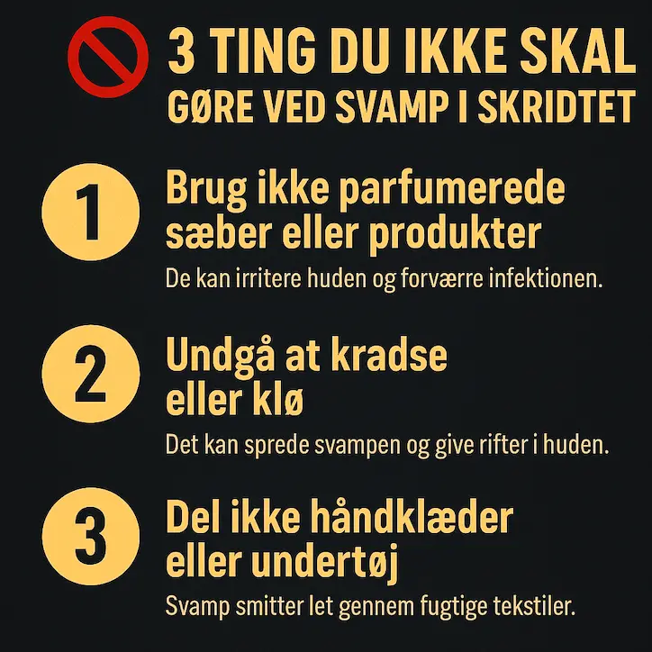 Infografik over 3 ting man ikke skal gøre for at undgå svamp i skridtet som mand