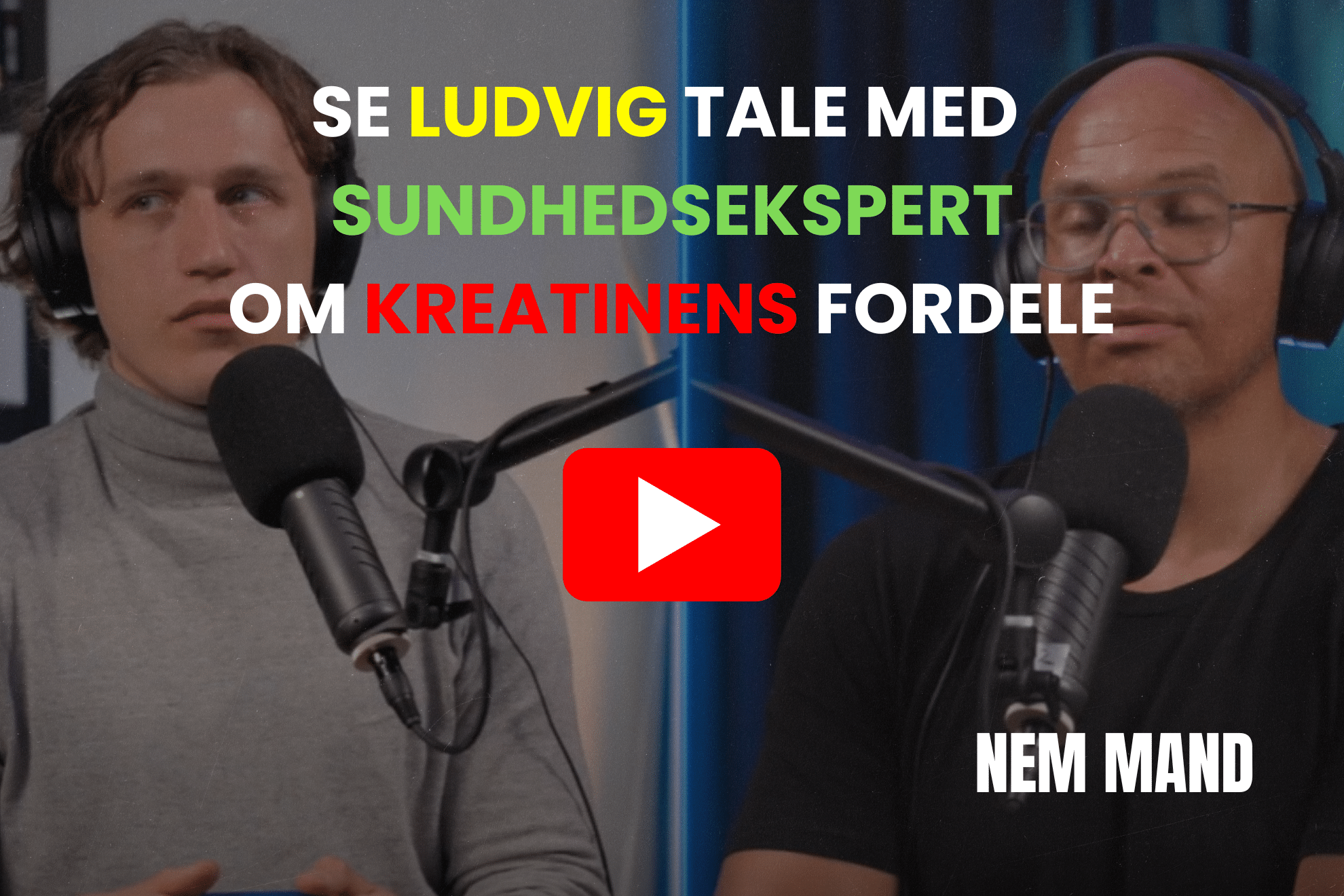 YouTube video med danske ludvig som taler med en sundhedsekspert om de mange sundhedsfordele om kreatin og træning