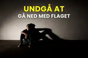 Billede af mand der har det mentalt hårdt og skriften: Undgå at gå ned med flaget