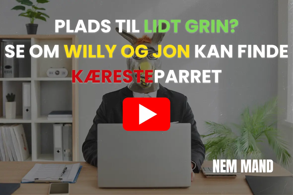 YouTube video der giver plads til lidt grin. Se om Willy og Jon kan finde kæresteparret blandt en masse udvalgte mennesker.