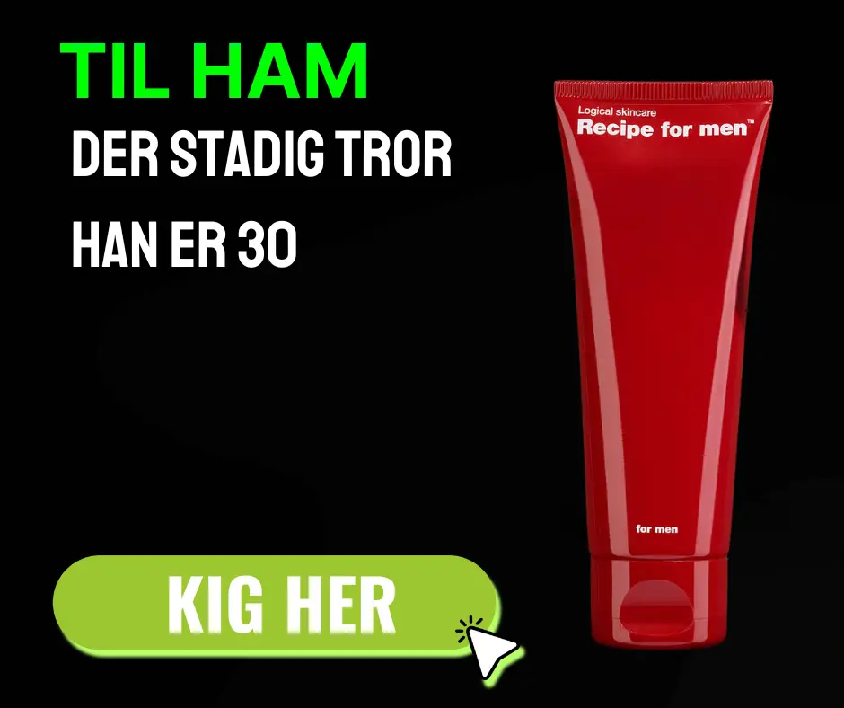 Sjove gaveide som er anti age creme til ham der stadig tror han er 30