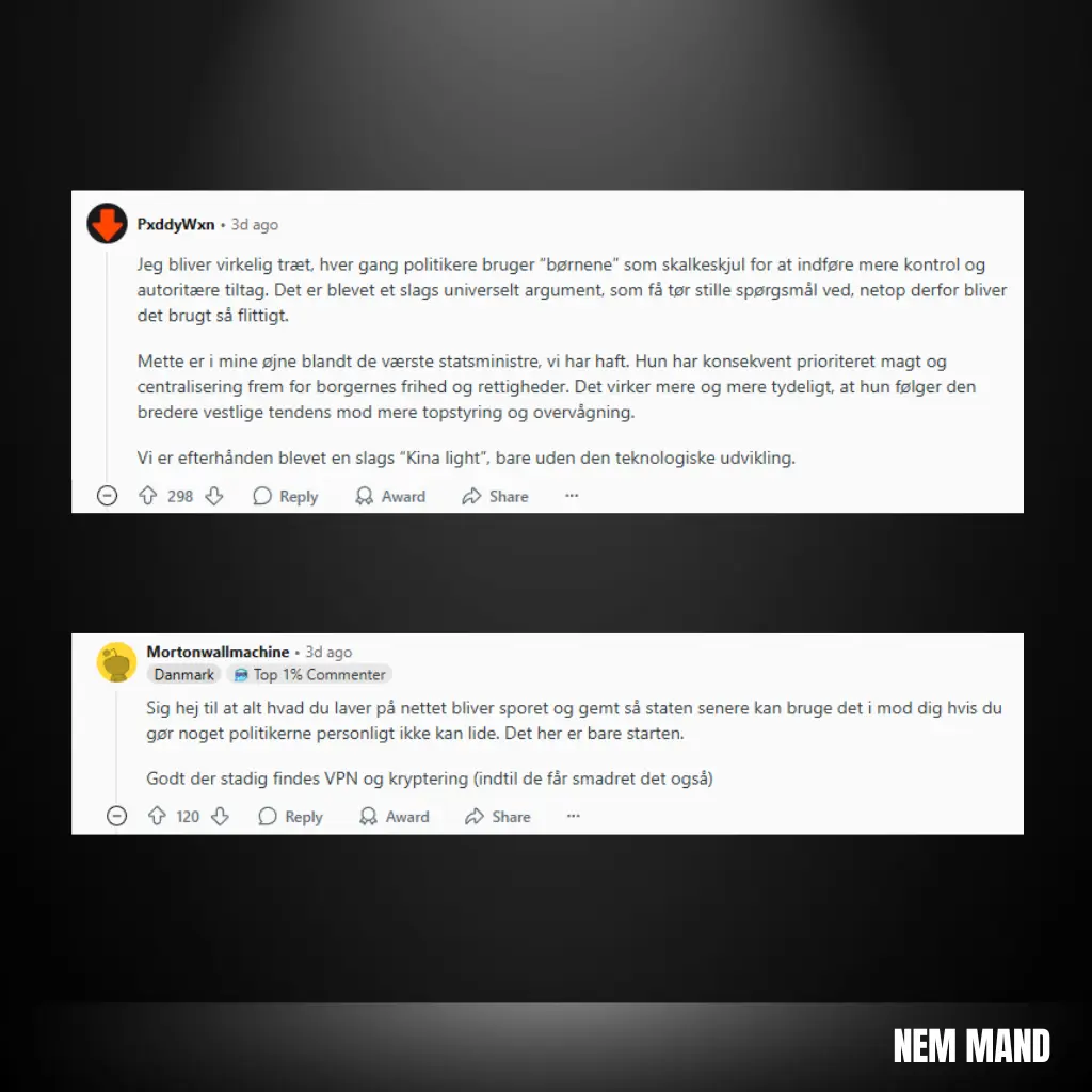 Screenshots af danskernes mening om tiltaget fra reddit og facebook... Folk syens ikke godt om det, men der er dog én der synes dete er godt at beskytte børnene i dk
