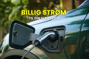 Billede af elbil der lader strøm op derhjemme med teksten: Billig strøm til din elbil i 2026