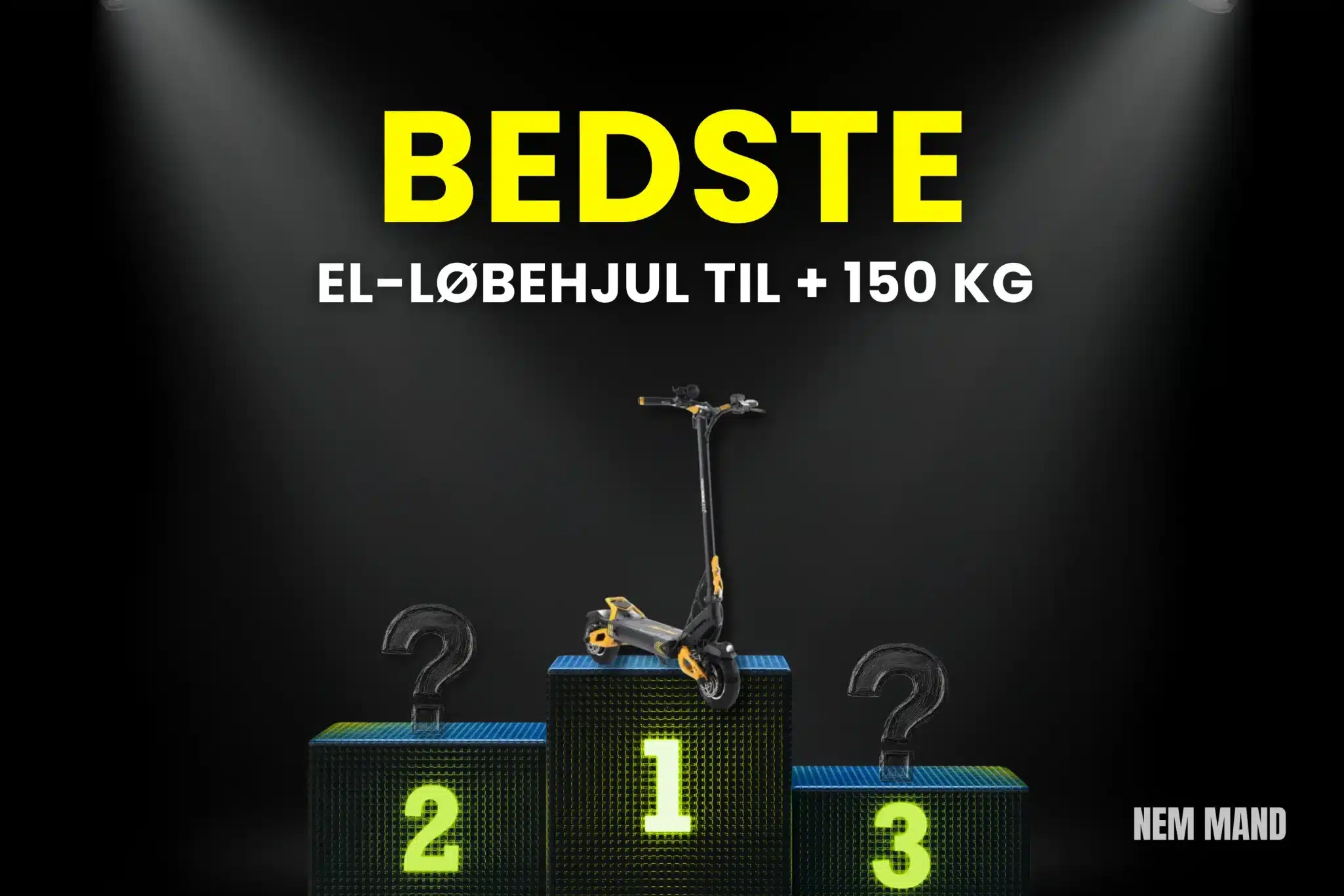 Bedst i test el løbehjul til over 150 kg vist på podie med nummer 1 som vinder, hvor robuste el løbehjul sammenlignes med fokus på høj bæreevne og stabil kørsel