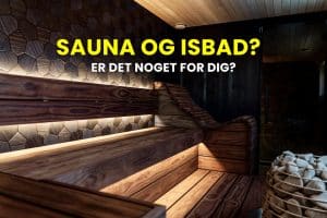 Billede af sauna til forsiden med teksten Sauna og Isbad, er det noget for dig?